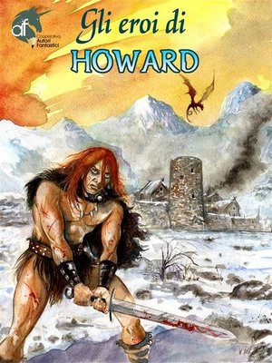 cover image of Gli Eroi di Howard